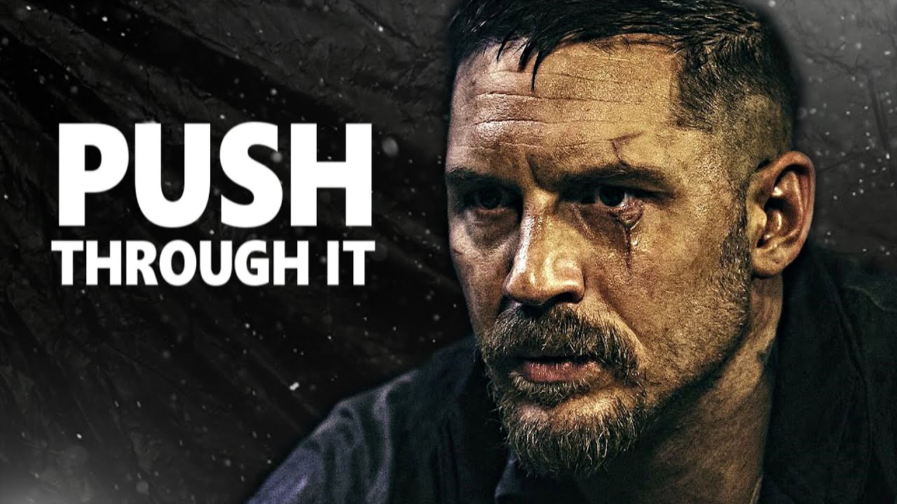 Push Through It Motivational Speech Motivationalimpulse